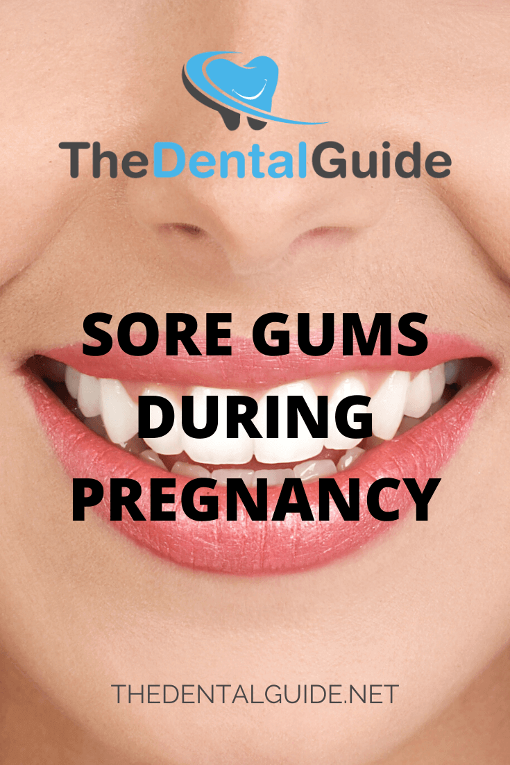 Sore Gums During Pregnancy